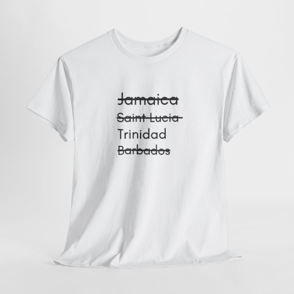 T‑Shirt — Struck‑Through Islands List: Jamaica, Saint Lucia, Trinidad, Barbados Tee