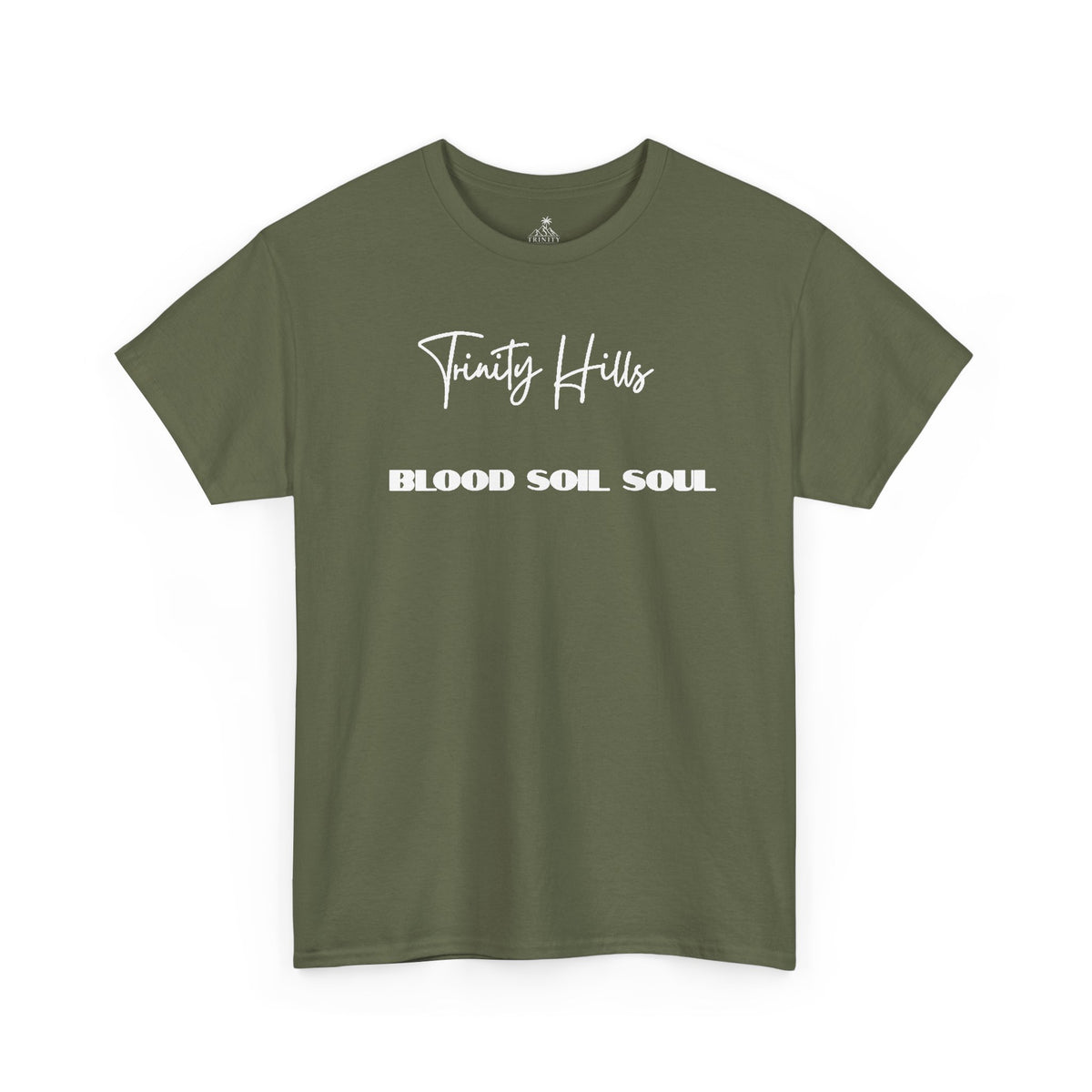 Trinity Hills Blood, Soil, Soul Tee