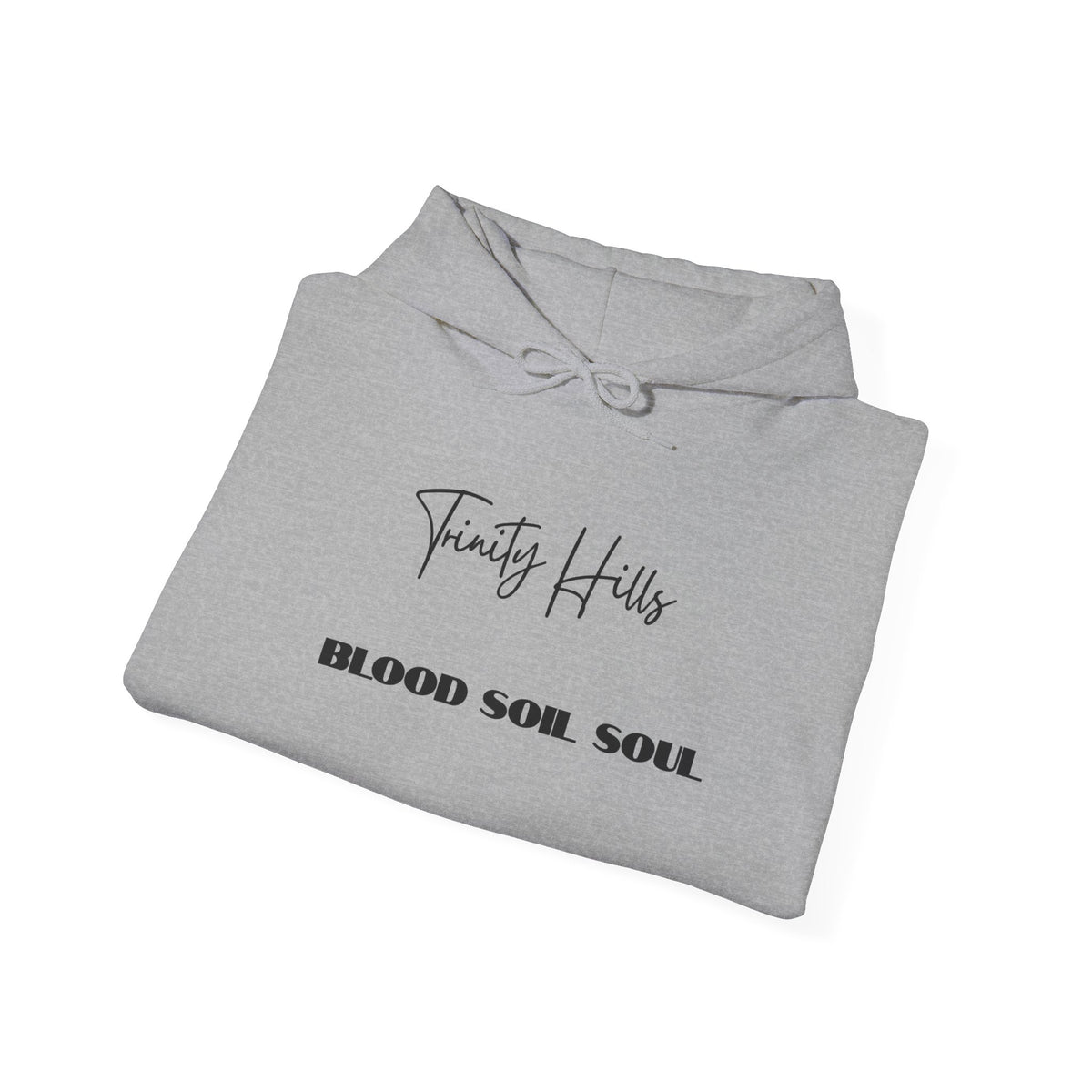 Trinity Hills "Blood, Soil, Soul" Hoodie — Minimal Black Graphic Sweatshirt