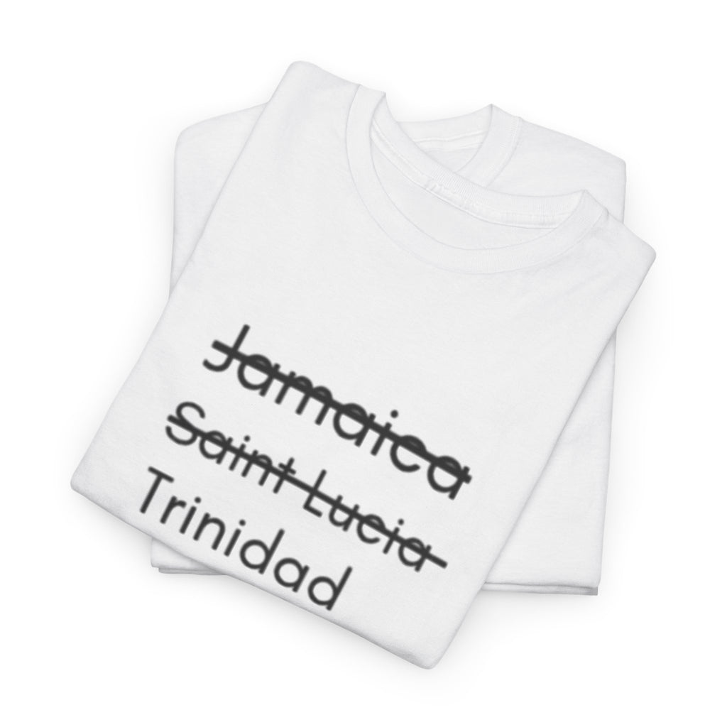 T‑Shirt — Struck‑Through Islands List: Jamaica, Saint Lucia, Trinidad, Barbados Tee