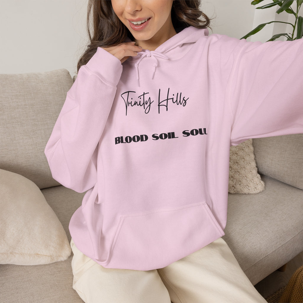 Trinity Hills "Blood, Soil, Soul" Hoodie — Minimal Black Graphic Sweatshirt